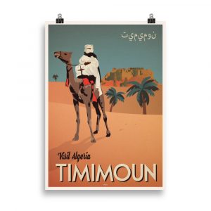 Immerse yourself in the allure of Algeria with our Vintage Travel Poster 'Visit Timimoun,' showcasing the exotic beauty of the Timimoun region.