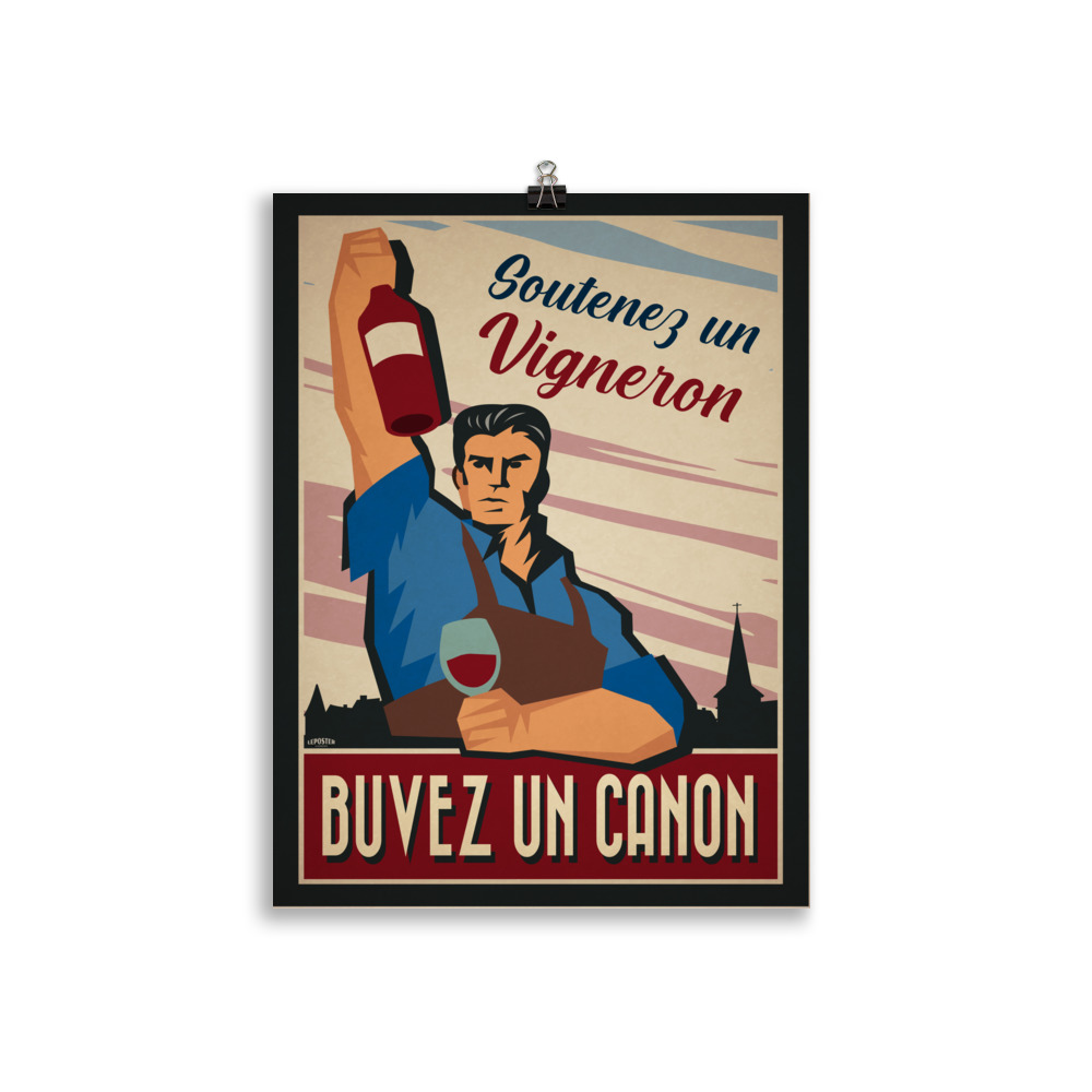 Poster Propagande Retro "Soutenez un vigneron, buvez un canon " – Image 2