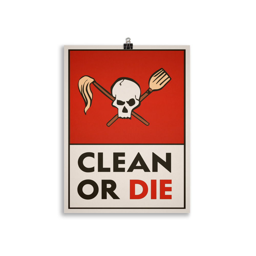 Poster "Clean or Die" Archer – Image 2
