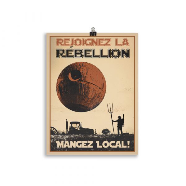 Poster Propagande Humour Agriculteur "Rejoignez la Rébellion, Mangez local !" Star Wars – Image 2