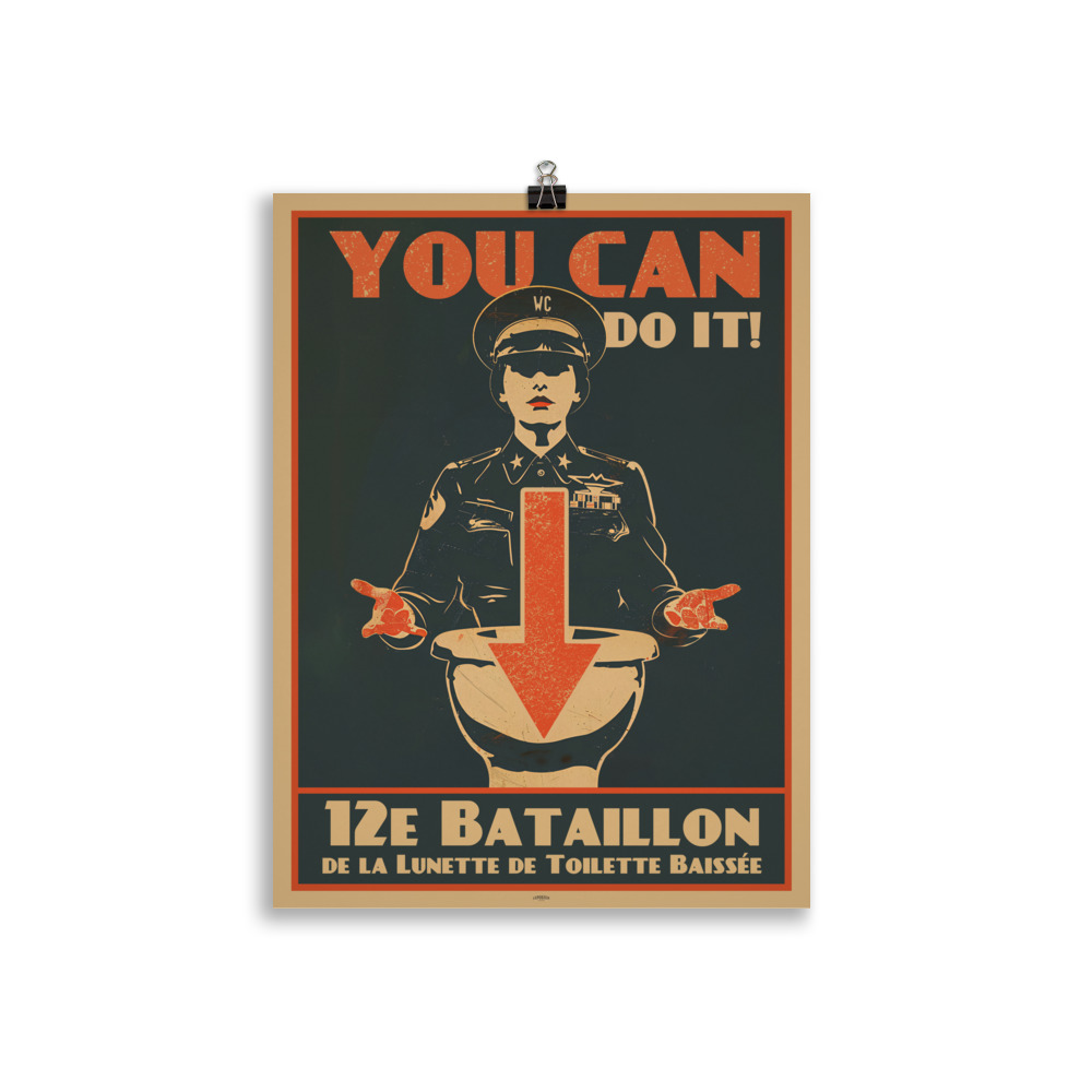Poster Humoristique WC " You can do it" Propaganda – Image 2