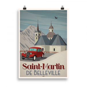 Affiche vintage représentant l’église de Saint Martin de Belleville avec une vieille voiture rétro au premier plan. Vintage poster showing the church of Saint Martin de Belleville with a retro car in the foreground.