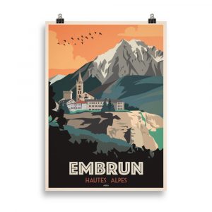 Affiche vintage représentant la ville d’Embrun et son célèbre Roc dominant la Durance, avec les montagnes des Hautes-Alpes en arrière-plan, dans des tons chauds et lumineux. Vintage poster depicting the town of Embrun and its famous Roc overlooking the Durance River, with the Hautes-Alpes mountains in the background, in warm and bright tones.