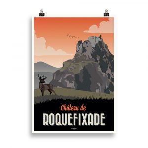 Affiche de voyage vintage représentant le château de Roquefixade perché sur sa falaise, avec un cerf majestueux au premier plan et un paysage de montagne en arrière-plan. Vintage travel poster showing the Roquefixade castle perched on a cliff, with a majestic deer in the foreground and a mountain landscape behind.